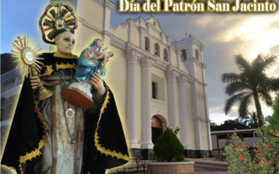 Efemérides: Hoy se celebra la feria de San Jacinto, Chiquimula y Patzité, Quiché