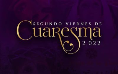 Hoy es el Segundo Viernes de Cuaresma