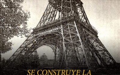 Hace 137 años comenzaba a construirse la Torre Eiffel