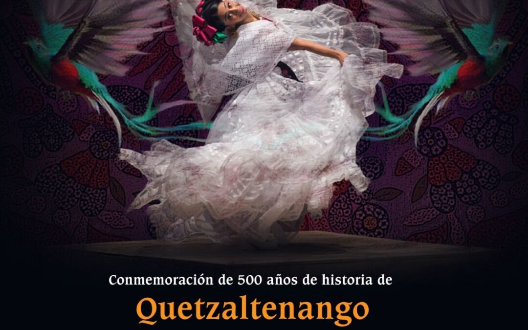 Ballet de México se presentará por 500 años de fundación de Quetzaltenango
