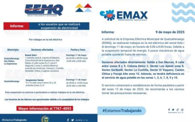 EEMQ y EMAX anuncian cortes de servicios el domingo 11 de mayo en varias zonas de Xela.