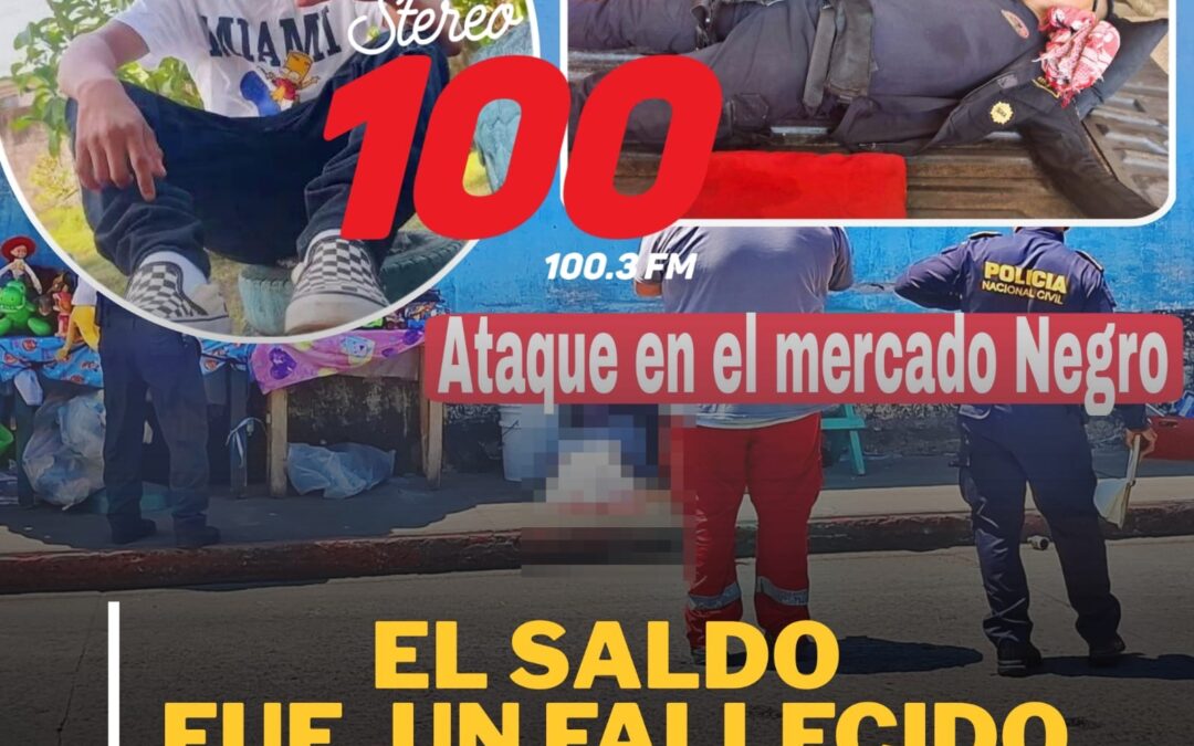 Nuevo hecho armado deja un fallecido y un agente herido en avenida del rastro zona 4, Retalhuleu.