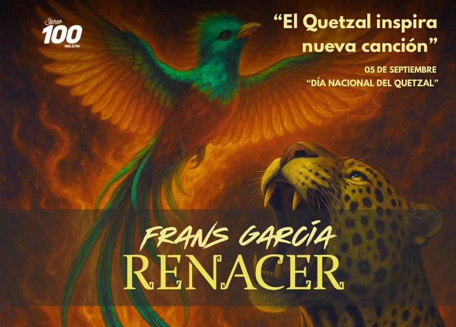El Quetzal inspira nueva canción. Como el Quetzal: fuerza y libertad para seguir.