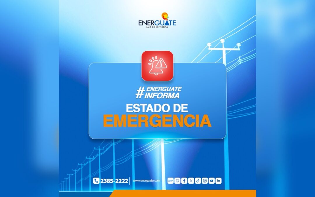 ENERGUATE declara Estado de Emergencia en el Occidente por aumento de fallas eléctricas