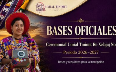 Abren bases para participar en ceremonial Umial Tinimit Re Xelajuj No’j