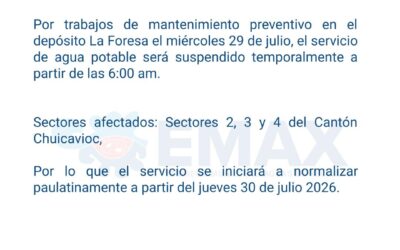 EMAX anuncia suspensión temporal del servicio de agua potable